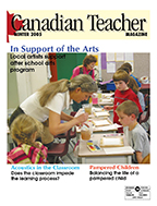 Canadian Teacher Magazine Winter 2005